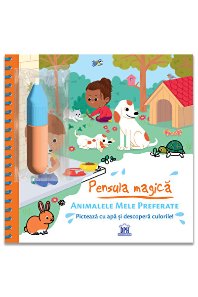 Editura DPH Pensula magica - Animalele mele preferate