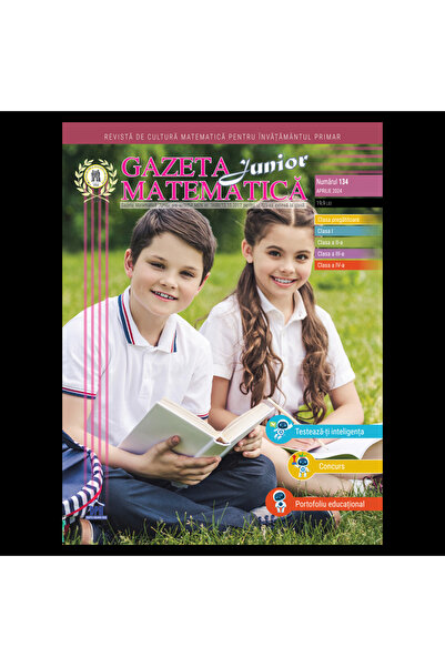 Editura DPH Gazeta Matematica Junior nr. 134 Aprilie 2024