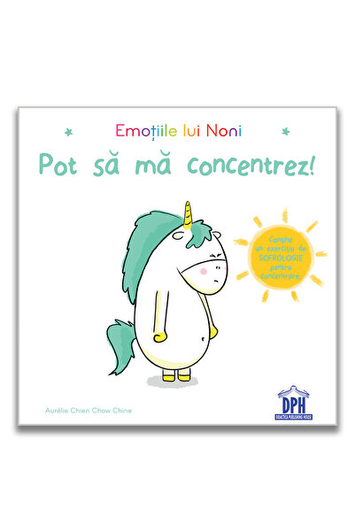 Editura DPH Emotiile lui Noni: Pot sa ma concentrez!