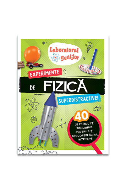 Editura DPH Laboratorul geniilor: Experimente de fizica superdistractive