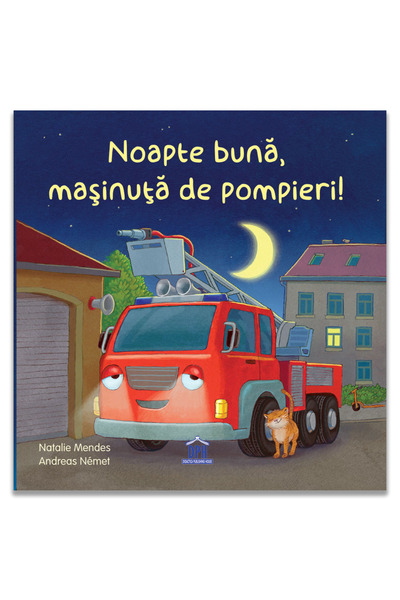 Editura DPH Noapte buna, masinuta de pompieri