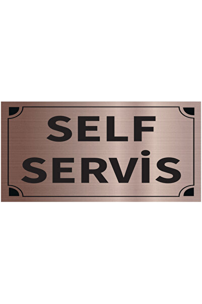 Mayeka Self Servis Levha Bronz Metal Yönlendirme Tabelası Kişiye Özel