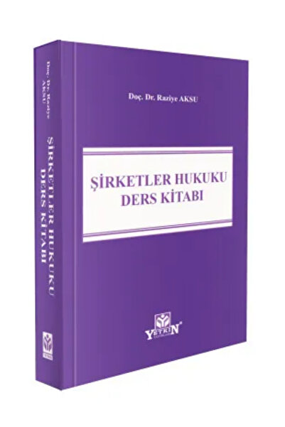 Yetkin Yayınları Şirketler Hukuku Ders Kitabı Raziye Aksu+ Kraft Defter