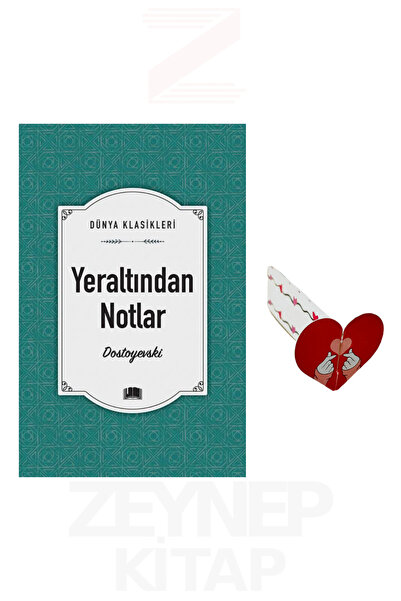 Ema Kitap Yeraltından Notlar - Dostoyevski (Dünya Klasikleri) Kalp Ayraç Hediye