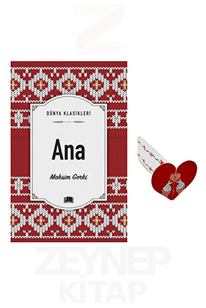Ema Kitap Ana - Maksim Gorki (Dünya Klasikleri) Kalp Ayraç Hediye