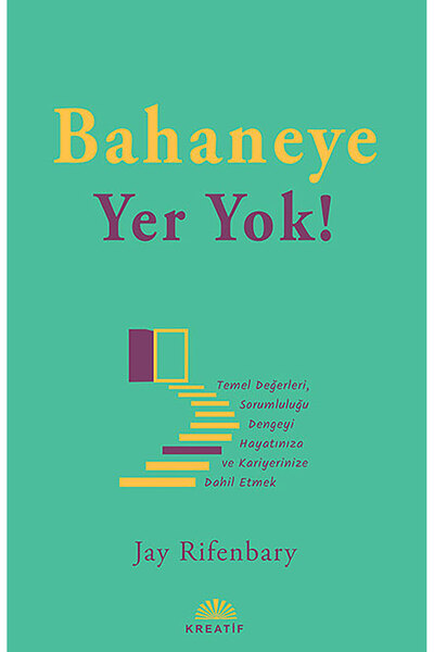 Kreatif Yayınları Bahaneye Yer yok