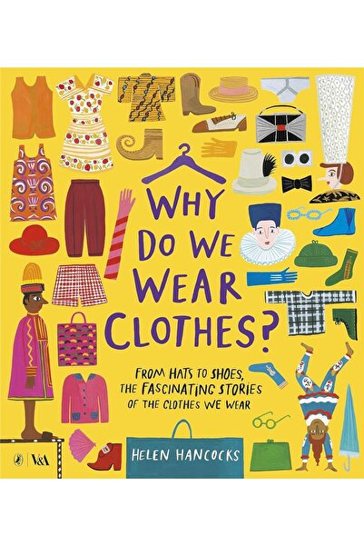 Puffin Books Why Do We Wear Clothes?