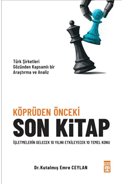 Timaş Yayınları Köprüden Önceki Son Kitap