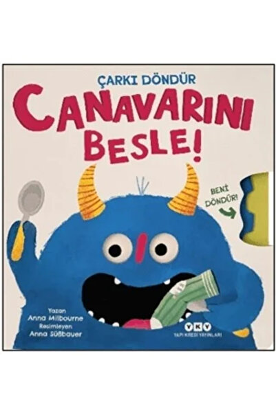 Yapı Kredi Yayınları Canavarını Besle! - Çarkı Döndür- Canavarını Besle (Ciltli)