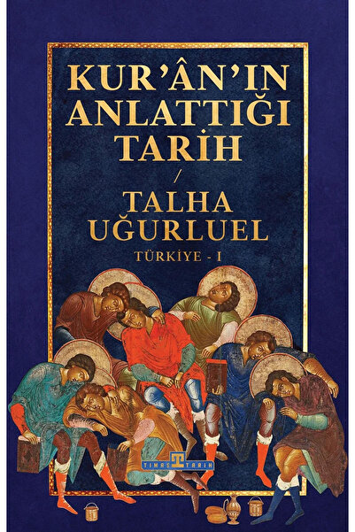 Timaş Yayınları Kur'an'ın Anlattığı Tarih