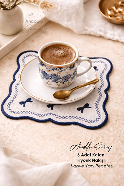 Anadolu Saray 6 Adet Keten Fiyonk Nakışlı Kahve Yanı Peçetesi – El İşçiliği Ş...