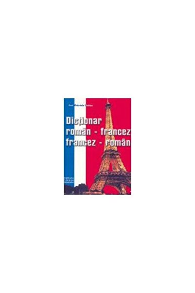 Steaua Nordului Double French Dictionary - Gabriela Chirica