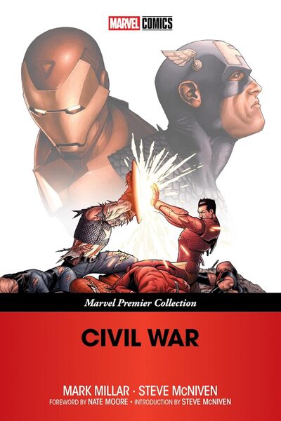 Marvel Comics Civil War [Marvel Premier Collection]