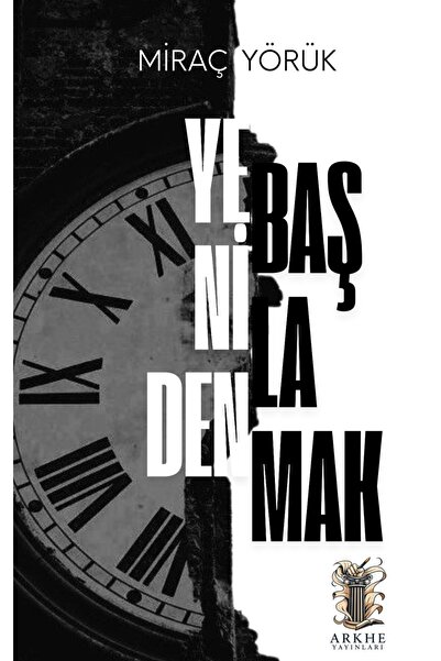 YENİDEN BAŞLAMAK