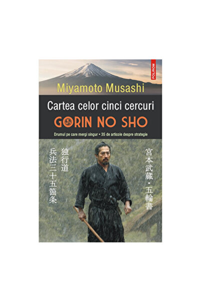 Polirom Cartea celor Cinci Cercuri, Miyamoto Musashi