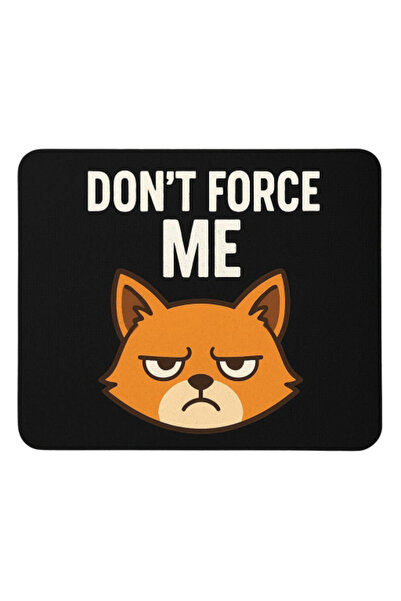 HobiShop Подложка за мишка с надпис  "Dont Force Me ", 23x19см, с неплъзгаща ...