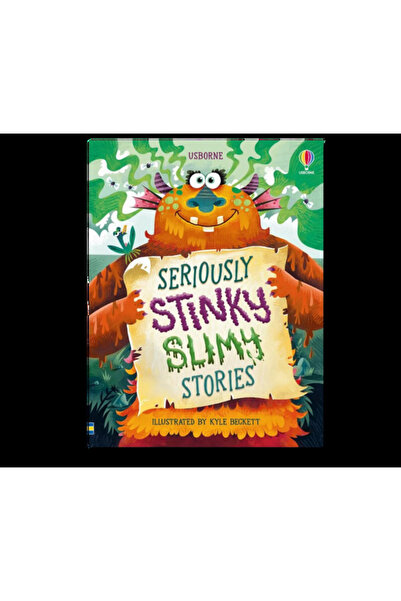 Usborne Seriously Stinky Slimy Stories