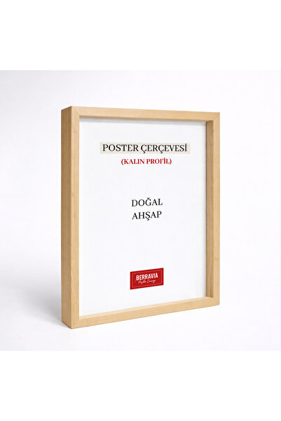 BERRAVIA Kalın Poster Tablo Çerçevesi Ahşap Çerçeve
