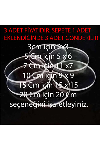 2.8 MM Yuvarlak Pleksi 3 - 5 - 7 - 10 - 15 -20 Cm Boyut Seçenekli CNC KESİM