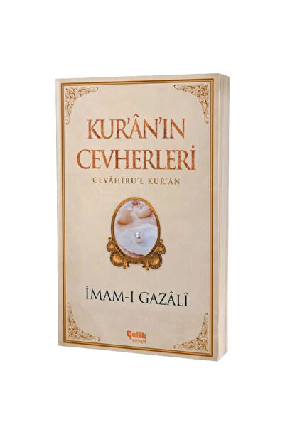 Çelik Yayınevi Kur'an'ın Cevherleri / / Imam I Gazali