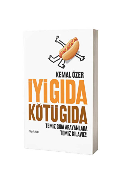 hayykitap Iyi Gıda Kötü Gıda Kemal Özer, - Kemal Özer