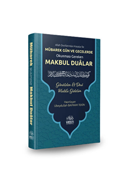 Yasin Yayınevi Mübarek Gün Ve Geceler Okunması Gereken Makbul Dualar