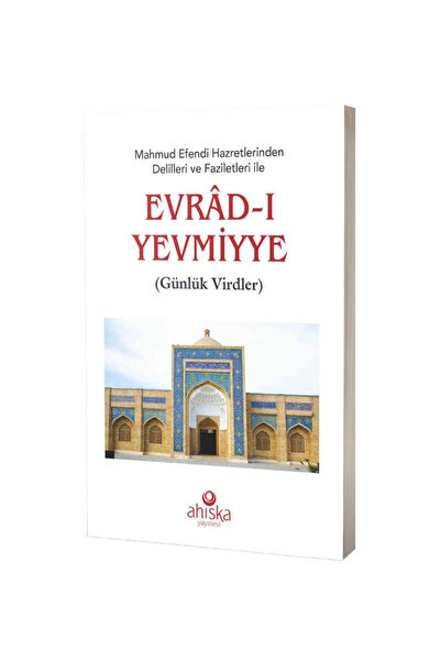 Ahıska Yayınevi Mahmud Efendi Hazretlerinden Delilleri Ve Faziletleri Ile Evr...