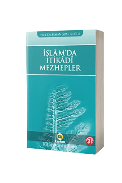 Kayıhan Yayınları İslam'da İtikadi Mezhepler