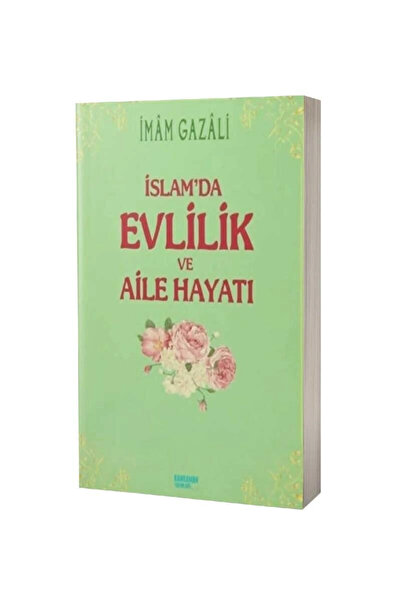 Kahraman Yayınları Islam'da Evlilik Ve Aile Hayatı / Imam-ı Gazali / / 978605...