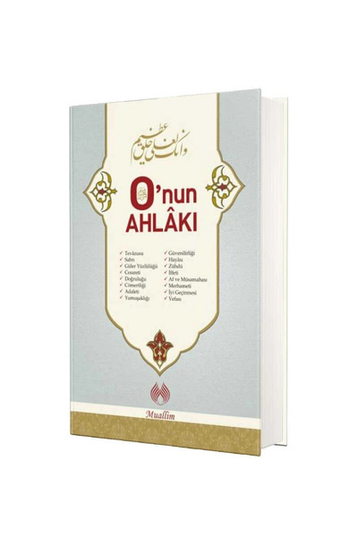 Muallim Neşriyat O'nun Ahlakı