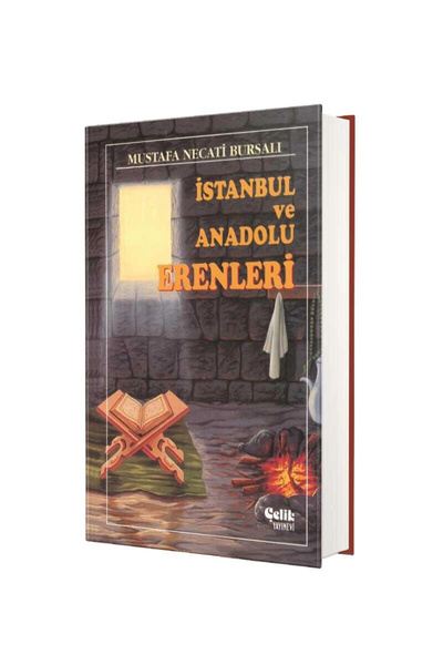 Çelik Yayınevi İstanbul Ve Anadolu Erenleri