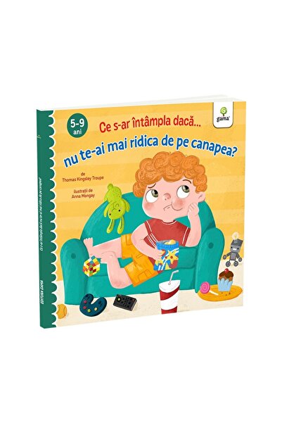 Gama What would happen if you never got off the couch?