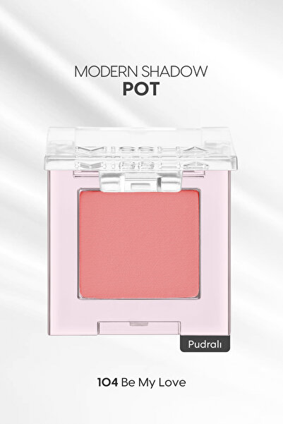 Missha Mat Pudra Dokulu Tekli Göz Farı Modern Pot (104 Be My Love)