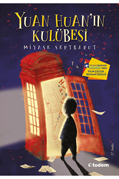 Tudem Yayınları Yuan Huan'ın Kulübesi