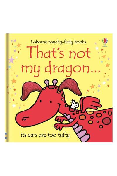 Usborne That S Not My Dragon