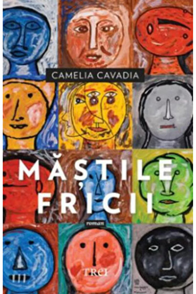 Editura Trei The Masks of Fear