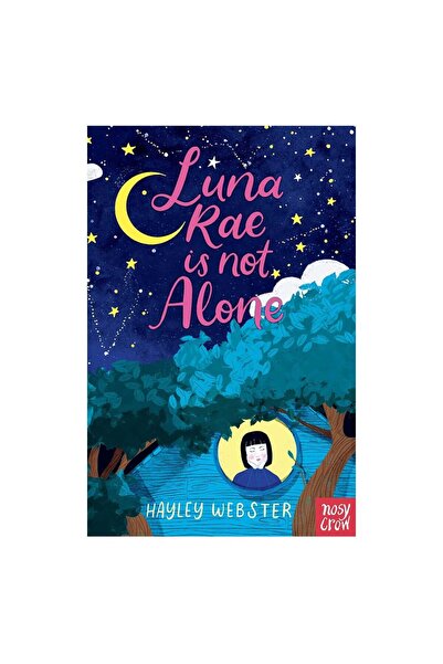 Nosy Crow Luna Rae Is Not Alone