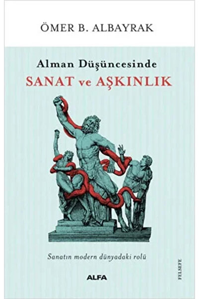 Alfa Yayınları الفن والتجاوز في الفكر الألماني