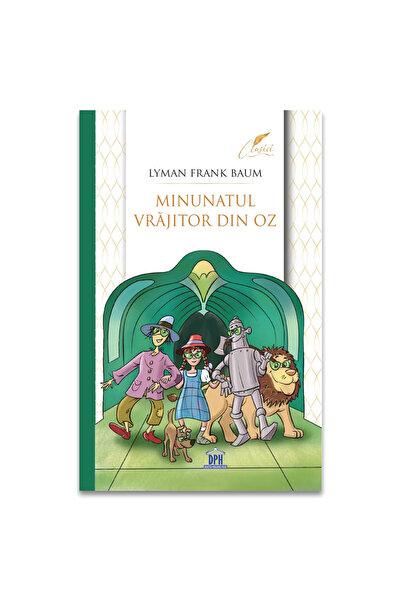 Editura DPH Minunatul vrajitor din Oz