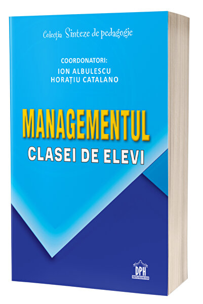 Editura DPH Managementul clasei de elevi