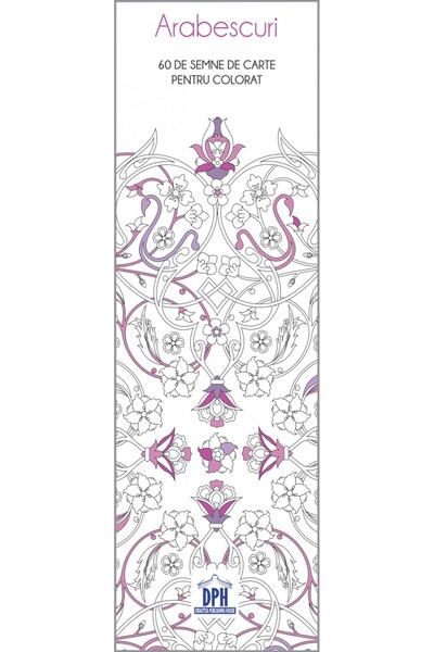 Editura DPH Semne de carte de colorat - Arabescuri
