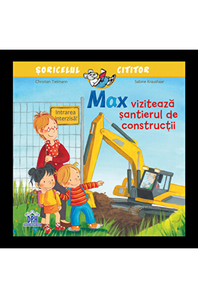 Editura DPH MAX VIZITEAZA SANTIERUL DE CONSTRUCTII
