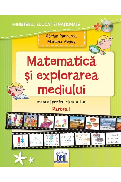 Editura DPH Manual de Matematică și explorarea mediului - Clasa a II-a Semest...