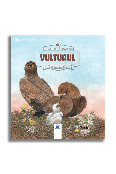 Editura DPH Animale salbatice in natura: Vulturul