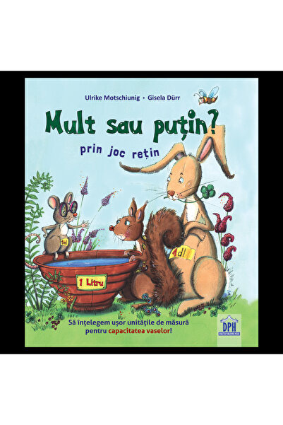 Editura DPH Mult sau putin? Prin joc retin