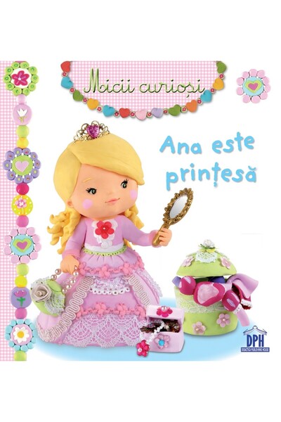 Editura DPH Ana este printesa