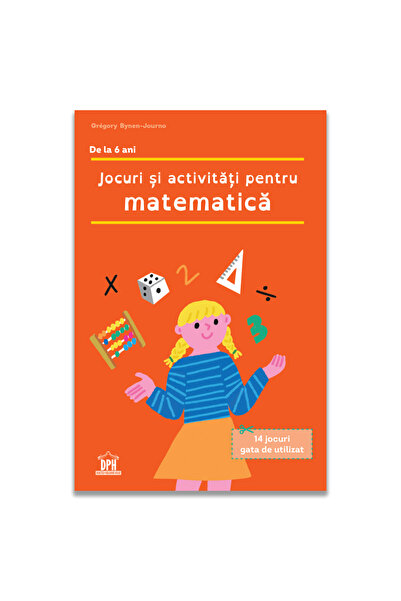 Editura DPH Jocuri si activitati pentru matematica