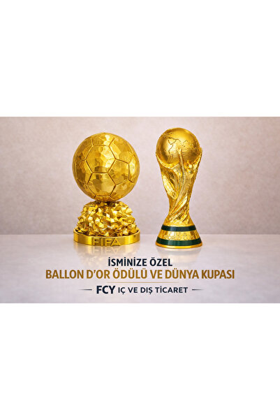 CEREN YÜCEL İSMİNİZE ÖZEL BALLON D'OR VE STANDART DÜNYA KUPASI 15 CM SET