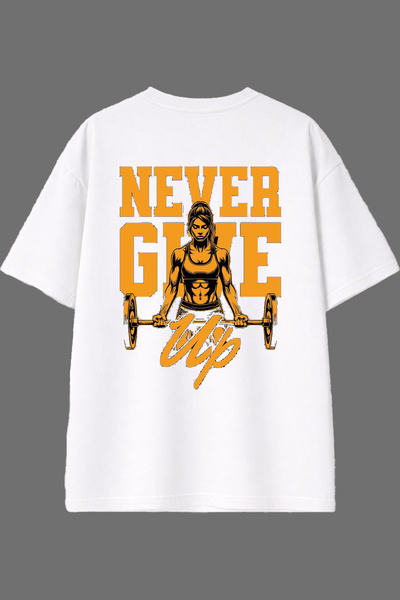 VSRN Never Give up Design White Oversize T-Shirt with Back Print