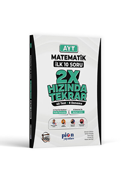 Alan Yayınları Tekrar AYT Matematik İlk 10 Soru 2X Hızında Tekrar Pion Yayınları